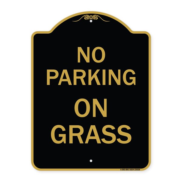 Signmission Designer Series Sign-On Grass, Black & Gold Aluminum Architectural Sign, 18" x 24", BG-1824-23526 A-DES-BG-1824-23526 - main